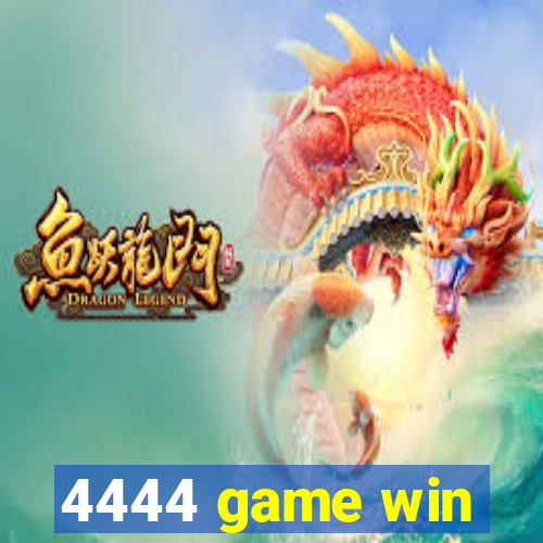 4444 game win